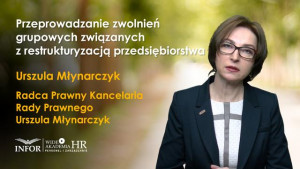 Przeprowadzanie zwolnień grupowych związanych z restrukturyzacją przedsiębiorstwa