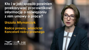 Kto i w jaki sposób powinien przekazywać pracownikowi informację o rozwiązaniu z nim umowy o pracę?