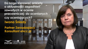 Do kogo kierować ankietę o aktualności zagadnień zawartych w ocenie pracowniczej: do ocenianych czy oceniających?