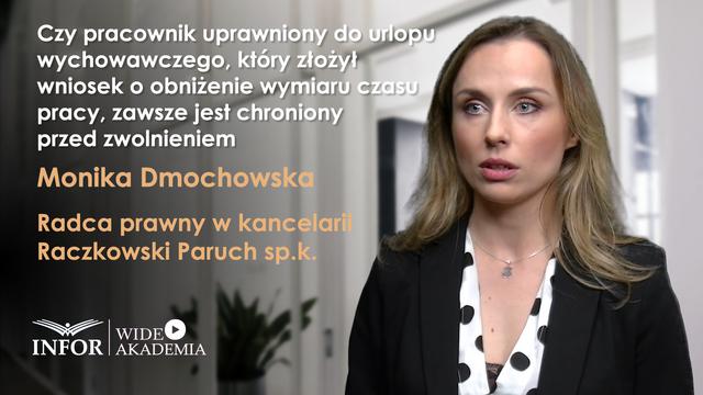 Czy pracownik uprawniony do urlopu wychowawczego, który wnioskował o obniżenie wymiaru czasu pracy, jest chroniony przed zwolnieniem