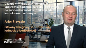 Czy główny księgowy jednostki może upoważnić podinspektora ds. księgowości do zatwierdzania faktur pod względem formalno-rachunkowym