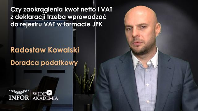 Czy zaokrąglenia kwot netto i VAT z deklaracji trzeba wprowadzać do rejestru VAT w formacie JPK