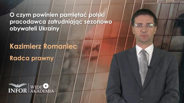 O czym powinien pamiętać polski pracodawca zatrudniając sezonowo obywateli Ukrainy