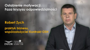 Osłabienie motywacji. Faza kryzysu odpowiedzialności