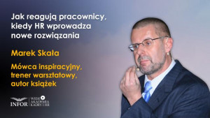 Jak reagują pracownicy, kiedy HR wprowadza nowe rozwiązania