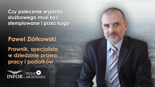 Czy polecenie wyjazdu służbowego musi być stemplowane i przez kogo