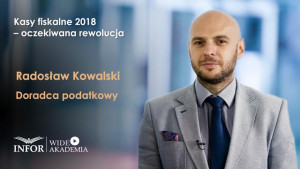 Kasy fiskalne 2018 – oczekiwana rewolucja