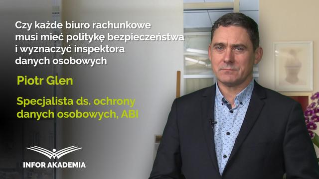 Czy każde biuro rachunkowe musi mieć politykę bezpieczeństwa i wyznaczyć inspektora danych osobowych