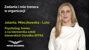 Zadania i role trenera w organizacji