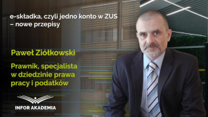 e-składka, czyli jedno konto w ZUS – nowe przepisy