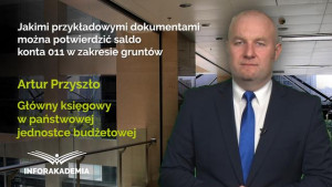 Jakimi przykładowymi dokumentami można potwierdzić saldo konta 011 w zakresie gruntów?