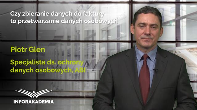 Czy zbieranie danych do faktury to przetwarzanie danych osobowych