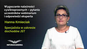 Wygaszanie należności cywilnoprawnych – pytania uczestników webinarium i odpowiedzi eksperta