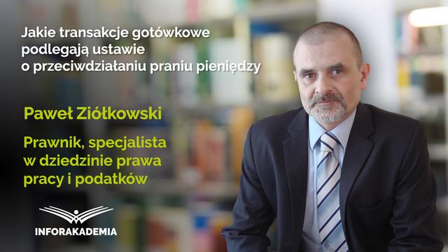 Jakie transakcje gotówkowe podlegają ustawie o przeciwdziałaniu praniu pieniędzy