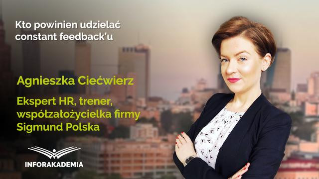 Kto powinien udzielać constant feedback'u