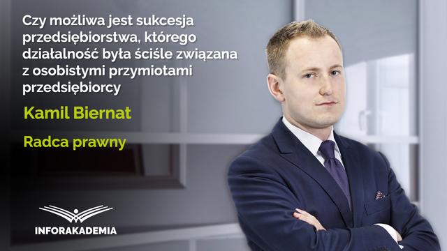 Czy możliwa jest sukcesja przedsiębiorstwa, którego działalność była ściśle związana...