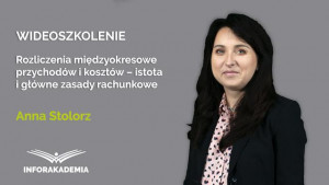 Rozliczenia międzyokresowe przychodów i kosztów – istota i główne zasady rachunkowe