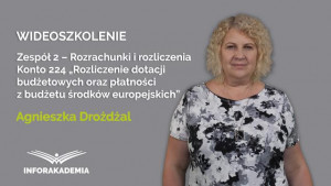 Konto 224 Rozliczenie dotacji budżetowych oraz płatności z budżetu środków europejskich