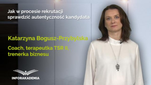 Jak w procesie rekrutacji sprawdzić autentyczność kandydata