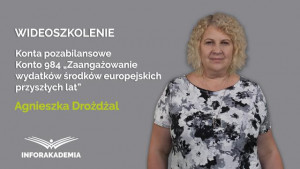 Konto 984 Zaangażowanie wydatków środków europejskich przyszłych lat