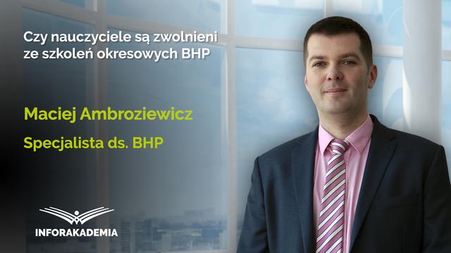 Czy nauczyciele są zwolnieni ze szkoleń okresowych BHP