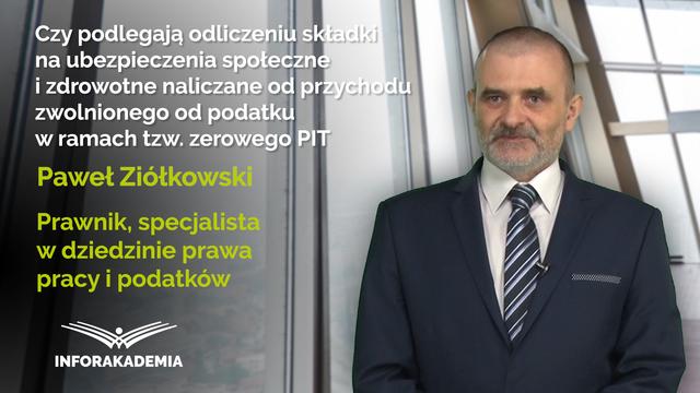 Czy w ramach tzw. zerowego PIT podlegają odliczeniu składki na ubezpieczenia...