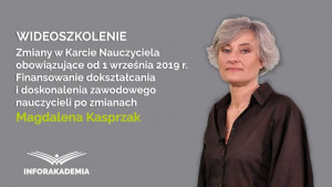 Finansowanie dokształcania i doskonalenia zawodowego nauczycieli po zmianach