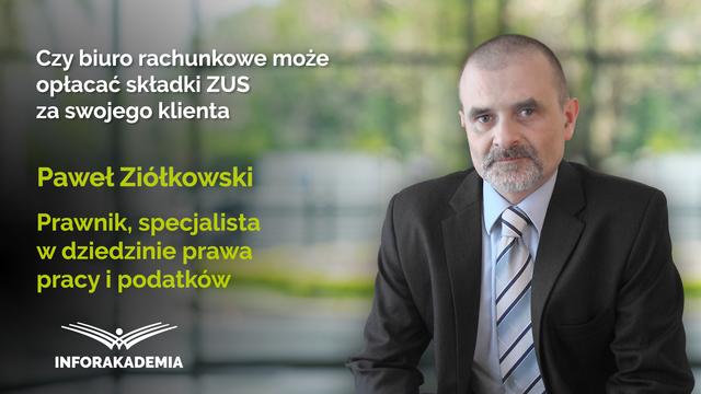 Czy biuro rachunkowe może opłacać składki ZUS za swojego klienta