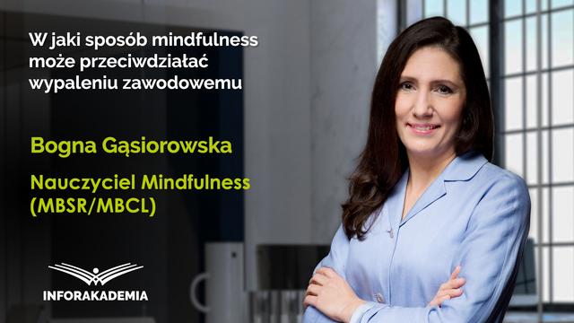 W jaki sposób mindfulness może przeciwdziałać wypaleniu zawodowemu