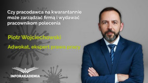 Czy pracodawca na kwarantannie może zarządzać firmą i wydawać pracownikom polecenia