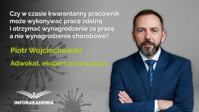 Czy w czasie kwarantanny pracownik może wykonywać pracę zdalną i otrzymać wynagrodzenie, a nie chorobowe