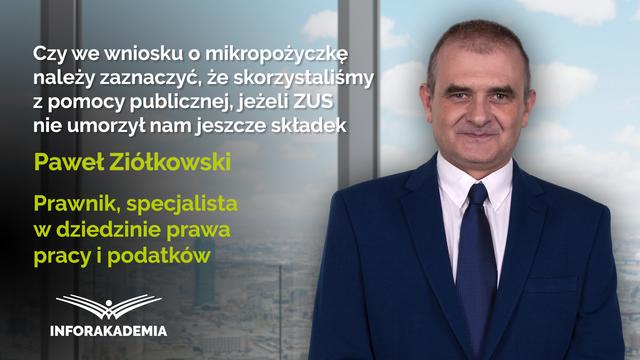 Czy we wniosku o mikropożyczkę należy zaznaczyć, że skorzystaliśmy z pomocy publicznej, jeżeli ZUS nie umorzył nam składek