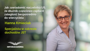 Jak zawiadomić naczelnika US, że dłużnik częściowo zapłacił zaległość bezpośrednio do wierzyciela