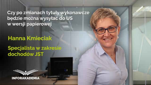 Czy po zmianach tytuły wykonawcze będzie można wysyłać do US w wersji papierowej