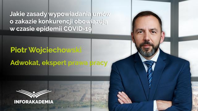 Jakie zasady wypowiadania umów o zakazie konkurencji obowiązują w czasie epidemii COVID-19