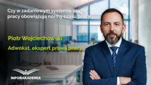 Czy w zadaniowym systemie czasu pracy obowiązują normy czasu pracy