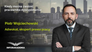 Kiedy można zwolnić pracownika dyscyplinarnie