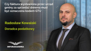 Czy faktura wystawiona przez urząd gminy za sprzedaż drewna musi być oznaczona kodem GTU