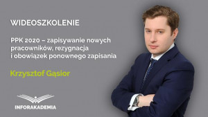 PPK 2020 – zapisywanie nowych pracowników, rezygnacja  i obowiązek ponownego zapisania