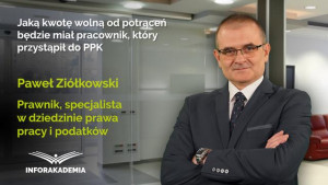 Jaką kwotę wolną od potrąceń będzie miał pracownik, który przystąpił do PPK