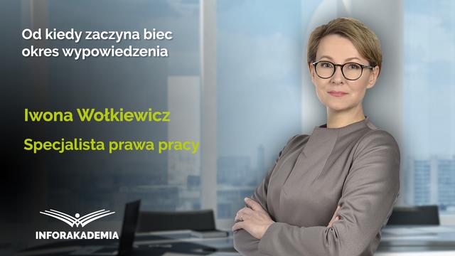 Od kiedy zaczyna biec okres wypowiedzenia