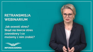 Jak oswoić stres? Skąd się bierze stres zawodowy i co możemy z nim zrobić?