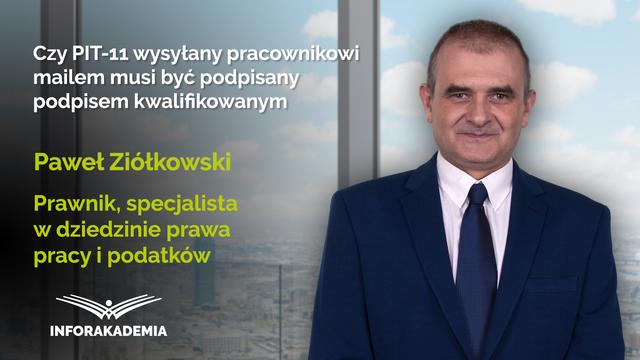 Czy PIT-11 wysyłany pracownikowi mailem musi być podpisany podpisem kwalifikowanym