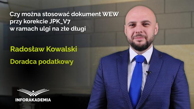 Czy można stosować dokument WEW przy korekcie JPK_V7 w ramach ulgi na złe długi