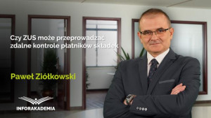 Czy ZUS może przeprowadzać zdalne kontrole płatników składek