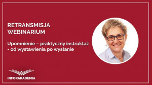 Upomnienie – praktyczny instruktaż – od wystawienia po wysłanie