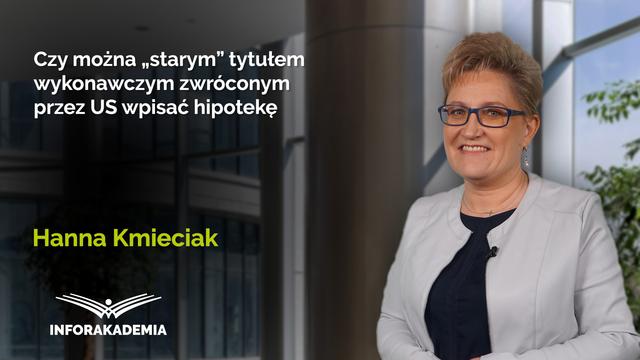 Czy można „starym” tytułem wykonawczym zwróconym przez US wpisać hipotekę