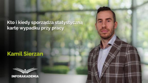 Kto i kiedy sporządza statystyczną kartę wypadku przy pracy