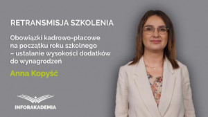 Obowiązki kadrowo-płacowe na początku roku szkolnego – ustalanie wysokości dodatków do wynagrodzeń