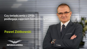 Czy świadczenia z ZFŚS podlegają zajęciom komorniczym